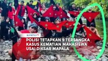 Polisi Tetapkan 9 Tersangka Kasus Kematian Mahasiswa Usai Diksar Mapala