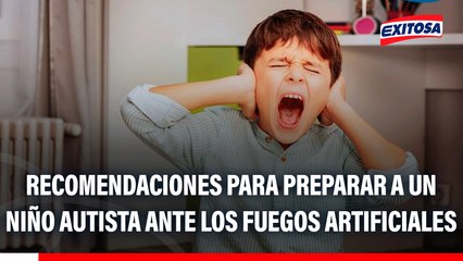 Año Nuevo 2026: Recomendaciones para preparar a un niño autista ante los fuegos artificiales