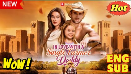 In Love with a Single Farmer-Daddy Full Version