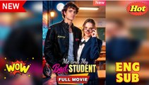 My Student, the Bad One[NEW] - FULL MOVIE 2025 - Video Dailymotion