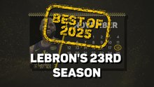 Best of 2025: LeBron James - Season 23 for the Lakers No.23