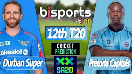 SA20 2025-26 | Pretoria Capitals vs Durban Super Giants 12th T20 Match Preview |