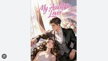 MY ASSERTIVE LOVER. DRAMA & MOVIES