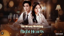 THE WRONG WEDDING THAT UNITED THE RIGHT HEARTS. DRAMA MOVIES ENGLISH SUB