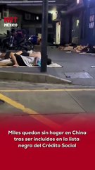 ⚠️🌐 Miles de personas en China quedaron sin hogar luego de ser incluidas en la llamada lista negra del Sistema de Crédito Social.