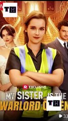 My Sister is The Warlord Queen - FULL MOVIES ENGLISH SUB