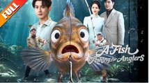A Fish Fishing for Anglers Drama Movies English Sub