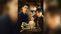 Ethan, I'm Leaving You - Full Movie