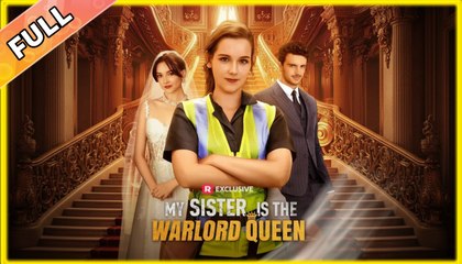 My Sister is The Warlord Queen #shortfilm