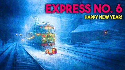 HAPPY NEW YEAR EVERYONE! 🎇 EXPRESS NO. 6 is FEARS TO FATHOM Train Adventure FULL GAME