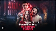 DESIRED BY TWO THE VAMPIRE. FULL MOVIES ENGLISH SUB
