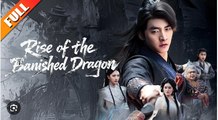 RISE OF THE BANISHED DRAGON FULL MOVIES ENGLISH SUB