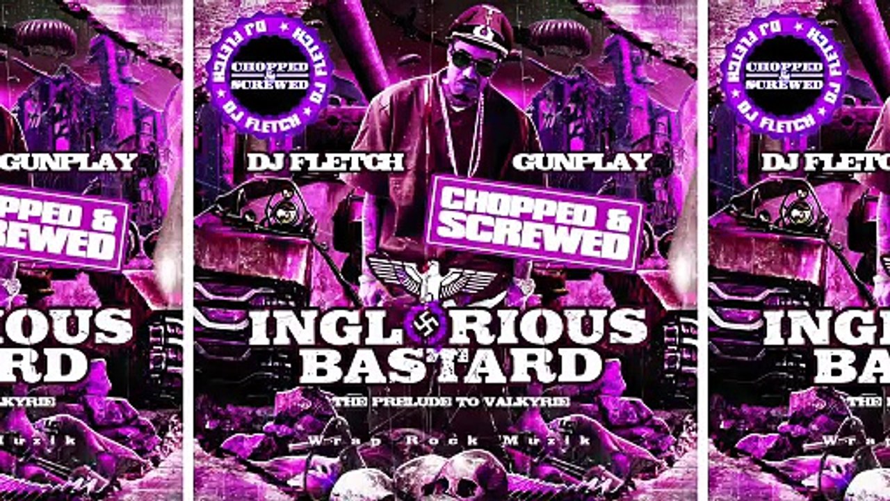 Gunplay & DJ Fletch - Inglorious Bastard (Chopped & Screwed) [Full Mixtape]