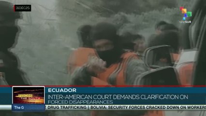 Inter-American Court demands clarification on forced disappearances in Ecuador