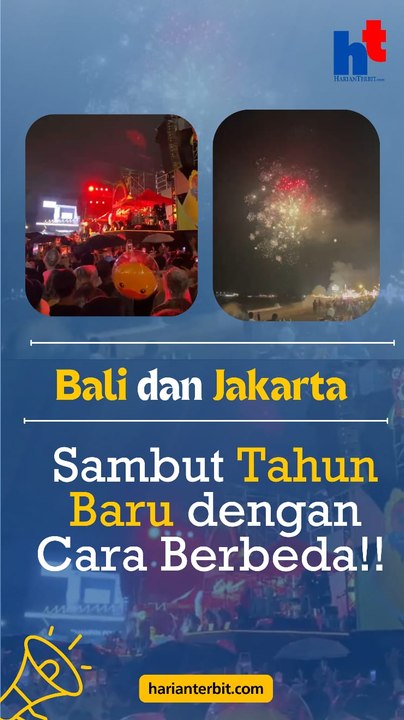 Bali dan Jakarta   Sambut Tahun Baru dengan Cara Berbeda!!