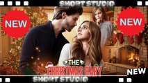 [TOP MOVIE] The Christmas Baby That Brought Us Home #flareflow #Shortstudio
