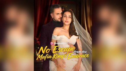 [Hot 2025🔥] No Escape From The Mafia King's Embrace#FULL#FULL EP