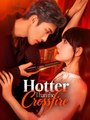 Hotter Than the Crossfire - Drama FULL MOVIES ENGLISH SUB