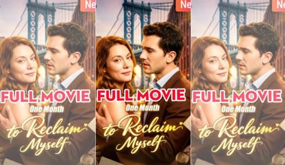 [Hot 2025????] One Month to Reclaim Myself #FULL#FULL EP