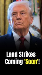 Trump warns Venezuela land strikes are coming ‘soon’