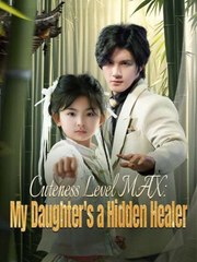 Cuteness Level Max My Daughter's A Hidden Healer