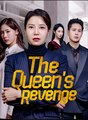 The Queen’s Revenge - Drama FULL MOVIES ENGLISH SUB