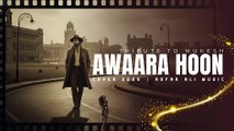 Awaara Hoon