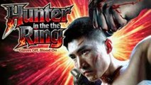 Hunter in the Ring Gloves Off, Blood On - Full Movies