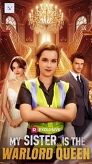 My Sister is The Warlord Queen Completed Full movie