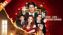 Love, Lies And Christmas Surprise Netshort - Full Movie