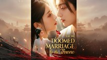 FROM DOOMED MARRIAGE TO THE THRONE FULL ENGLISH SUB