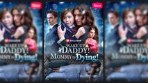 🔥🔥 Wake up Daddy! Mommy is Dying Full Episodes_ NS