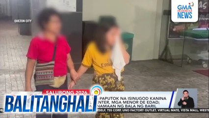 2 sa apat na biktima ng paputok na isinugod kanina sa East Ave. Medical Center, mga menor de edad; may isinugod din na tinamaan ng bala ng baril | Balitanghali