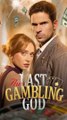 The Last Gambling God - Full Short Drama (2025)
