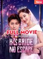 His Bride, No Escape