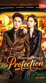 Married Into His Protection - Chinese Drama - English Sub