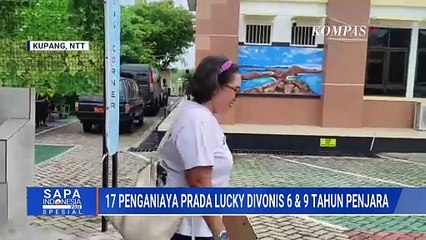 17 Prajurit TNI Divonis Penjara Kasus Prada Lucky, Tangis Haru Keluarga Korban Pecah | SAPA PAGI
