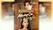 Moving On Was a Lie (2025) - FULL & DETAILED VERSION