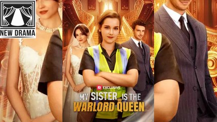 🍏💚✴️🏳️ 12.31 - 01.05 🔥 My Sister Is The Warlord Queen dailymotion 🌕x9wucnw