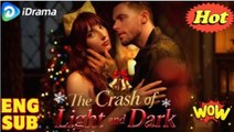 The Crash of Light and Dark FULL MOVIE 2026 #ENGLISHSUB