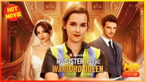 My Sister is The Warlord Queen | Full Movie HD - New Best Drama ShortFilms Hot Samantha Drews Jenna Gilmer Chris Quartuccio Kerwin Gonzalez Female Drama Strong Heroine Modern Feel-Good Girl Power Rousing Social Issue USA Banquet Transportation Hotel Conte