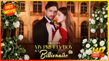 Turns Out My Pretty Boy is a Billionaire | Full Movie HD - Best Drama ShortFilms Hot Romance Love