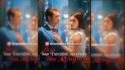 Boss, Your Executive Secretary Has Resigned - Full Episodes