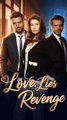 Love, Lies, and Revenge#FullMovie