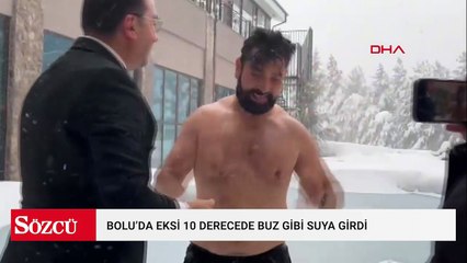 Bolu'da eksi 10 derecede buz gibi suya girdi