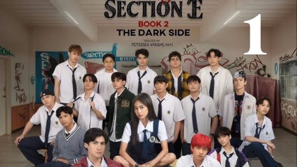 Ang Mutya ng Section E 2- The Dark Side - The Muse of Section E- The Dark Side Episode 1