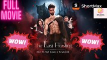 The Last Howling The Alpha King's Revenge Full movie