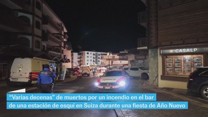 Decenas de muertos por un incendio en el bar de una estación de esquí en Suiza