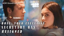 Boss Your Executive Secretary has Resigned Full movie