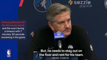 Finch responds to Edwards walkout in Timberwolves defeat